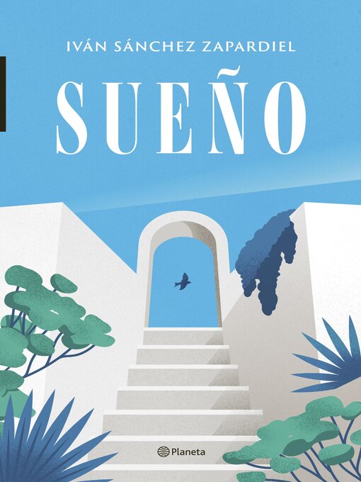 Title details for Sueño by Iván Sánchez Zapardiel - Available
